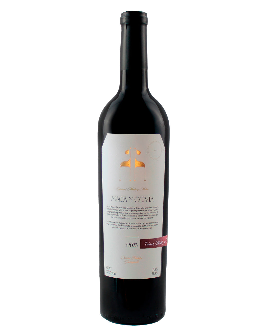 Maca y Olivia Cabernet Sauvignon, Merlot y Malbec